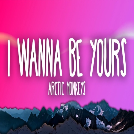 I Wanna Be Yours Slowed Reverb Mp3 Song Download