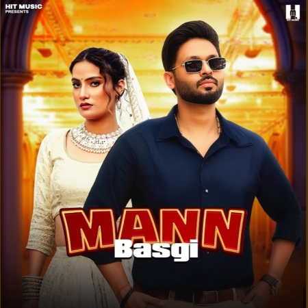 Mann Basgi Mp3 Song Download