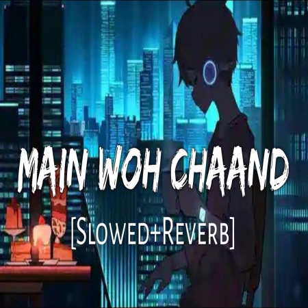 Mai Tere Ishq Mein Gumrah Hua (Slowed Reverb) Lofi Mp3 Song Download