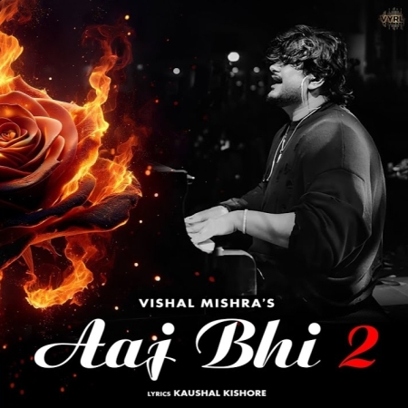 Aaj Bhi 2 Mp3 Song Download